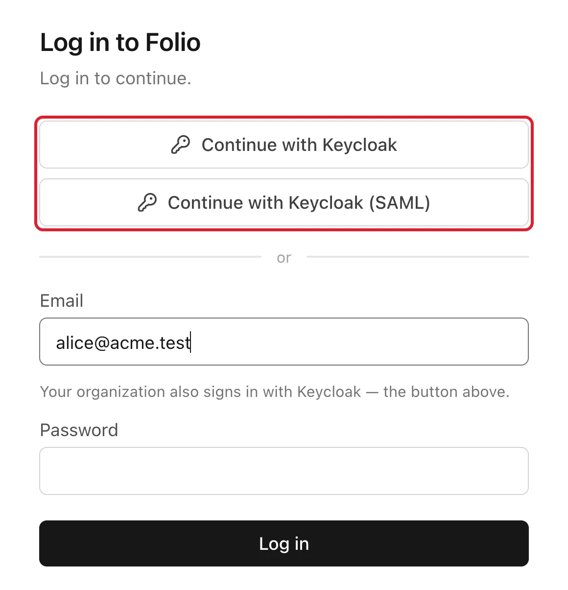The Folio login page with two buttons, Continue with Keycloak and Continue with Keycloak (SAML), above the email and password fields, with the email alice@acme.test typed in